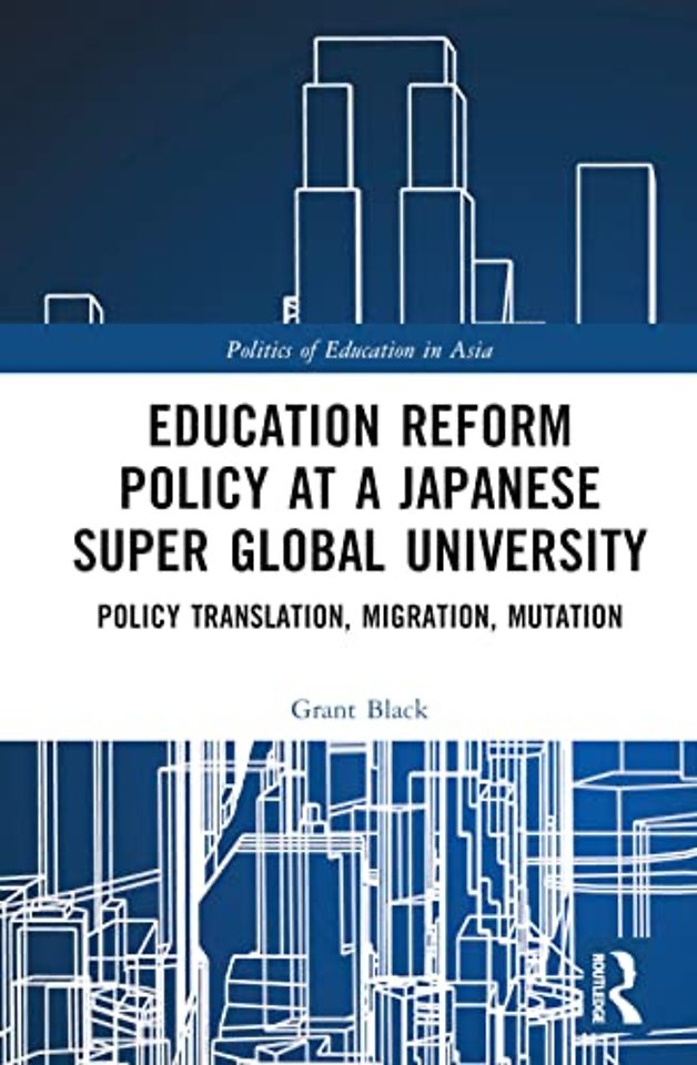Education Reform Policy at a Japanese Super Global University