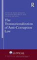 The Transnationalization of Anti-Corruption Law The Transnationalization of Anti-Corruption Law