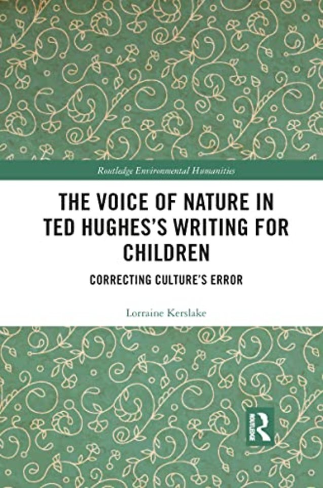 Voice of Nature in Ted Hughes’s Writing for Children