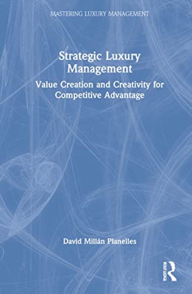 Strategic Luxury Management