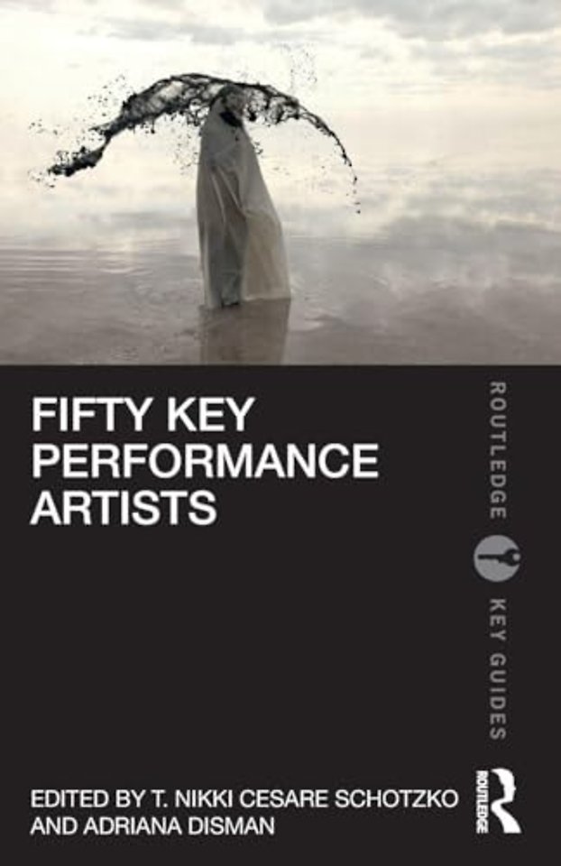 Fifty Key Performance Artists