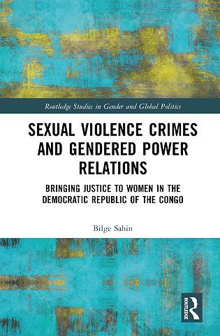 Sexual Violence Crimes and Gendered Power Relations