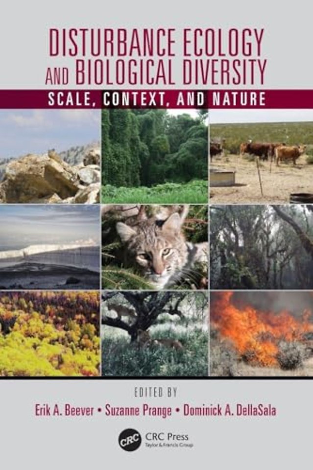Disturbance Ecology and Biological Diversity