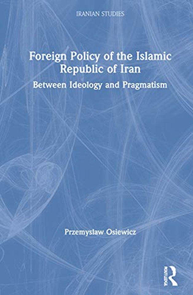 Foreign Policy of the Islamic Republic of Iran