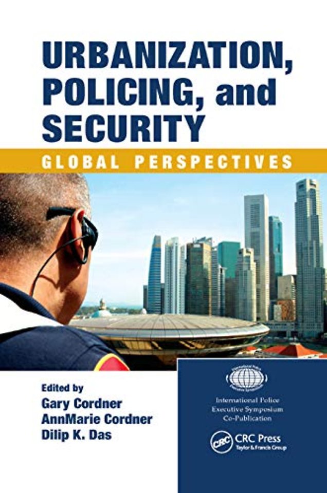 Urbanization, Policing, and Security