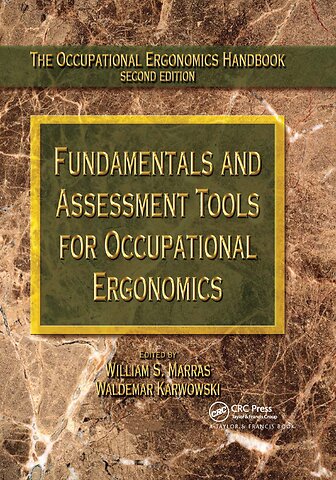 Occupational Ergonomics Handbook, Second Edition