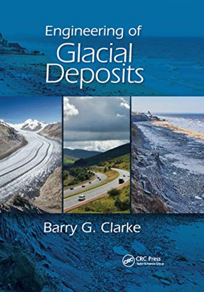 Engineering of Glacial Deposits