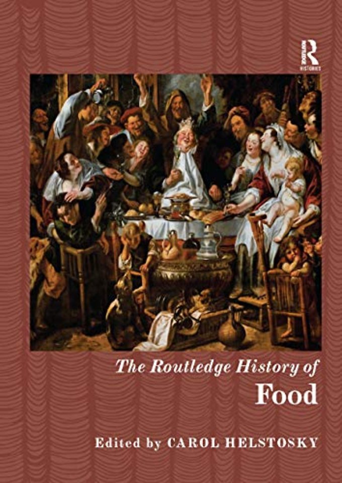 Routledge History of Food