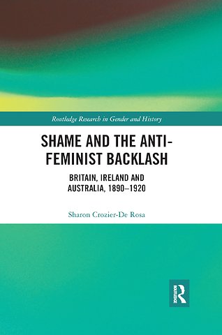 Shame and the Anti-Feminist Backlash