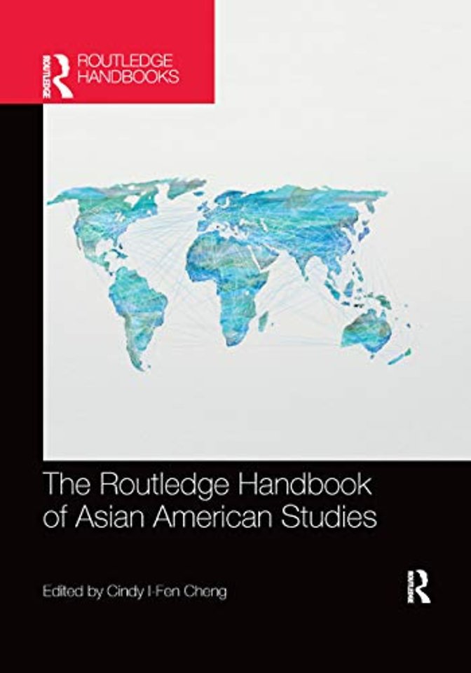 Routledge Handbook of Asian American Studies