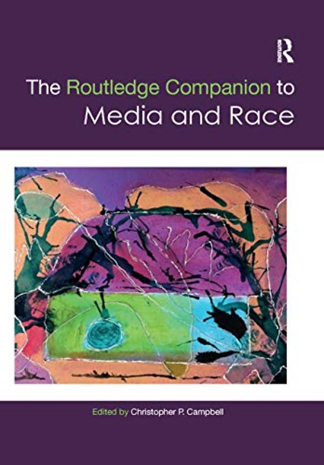 Routledge Companion to Media and Race