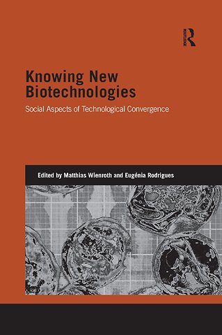 Knowing New Biotechnologies