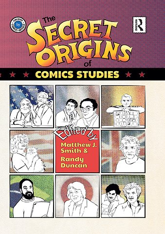 Secret Origins of Comics Studies
