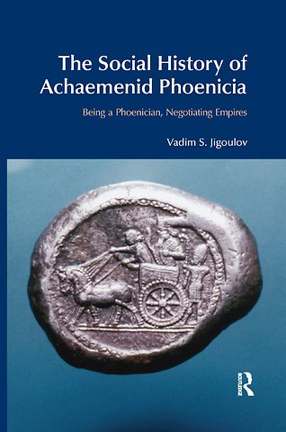 Social History of Achaemenid Phoenicia