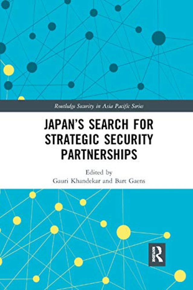 Japan�s Search for Strategic Security Partnerships