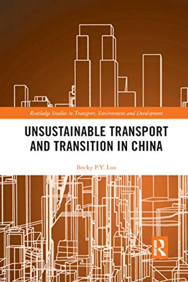 Unsustainable Transport and Transition in China