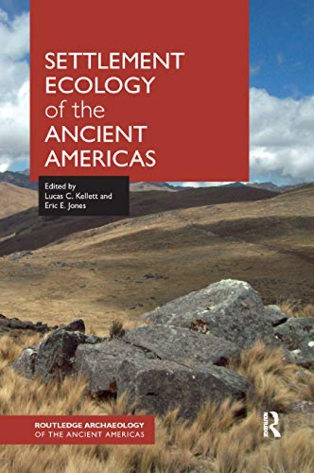Settlement Ecology of the Ancient Americas