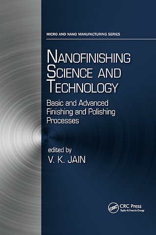 Nanofinishing Science and Technology