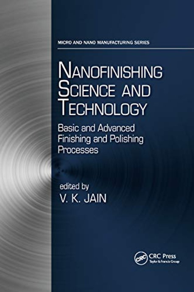 Nanofinishing Science and Technology