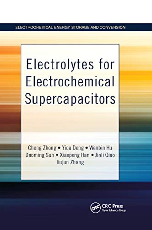 Electrolytes for Electrochemical Supercapacitors