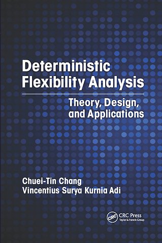 Deterministic Flexibility Analysis