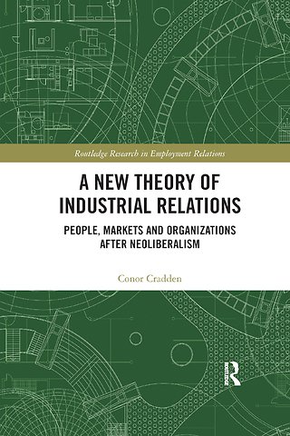 New Theory of Industrial Relations