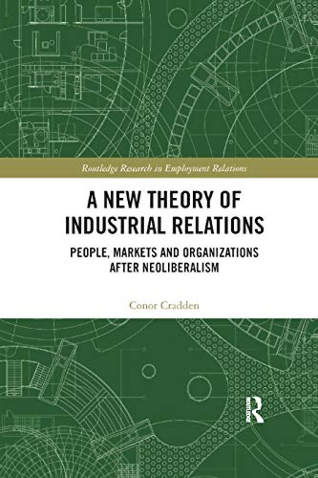 New Theory of Industrial Relations