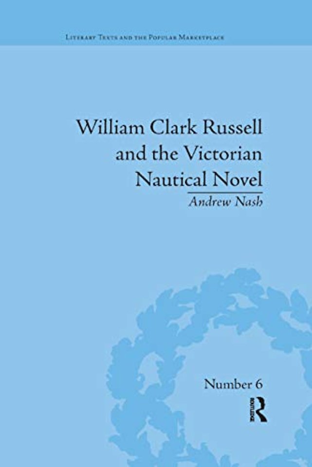 William Clark Russell and the Victorian Nautical Novel