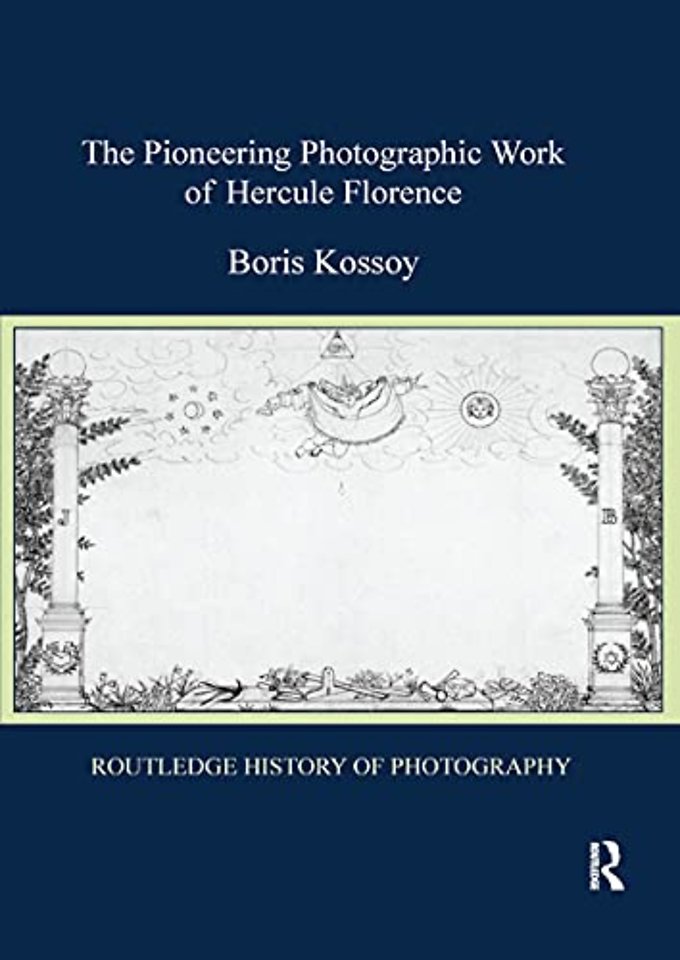 Pioneering Photographic Work of Hercule Florence