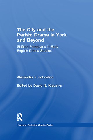 City and the Parish: Drama in York and Beyond