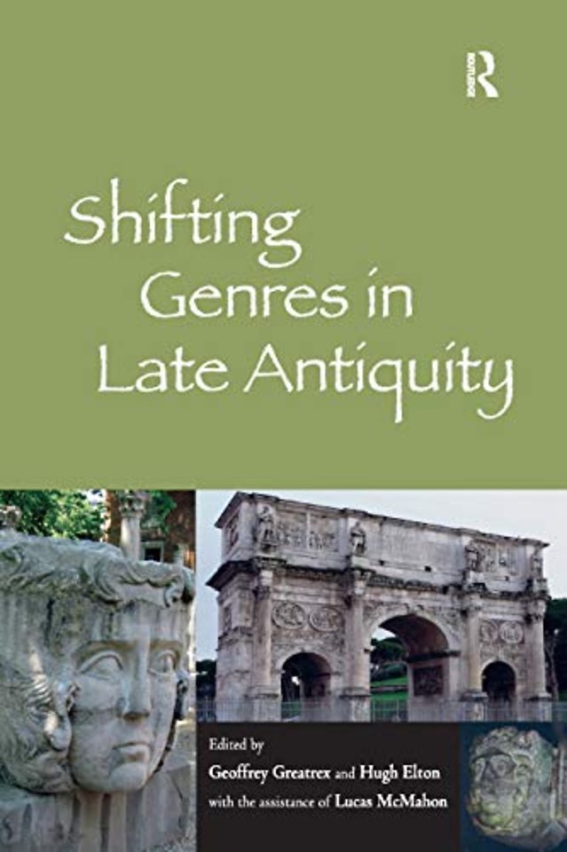 Shifting Genres in Late Antiquity