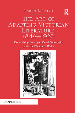 Art of Adapting Victorian Literature, 1848-1920