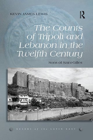 Counts of Tripoli and Lebanon in the Twelfth Century