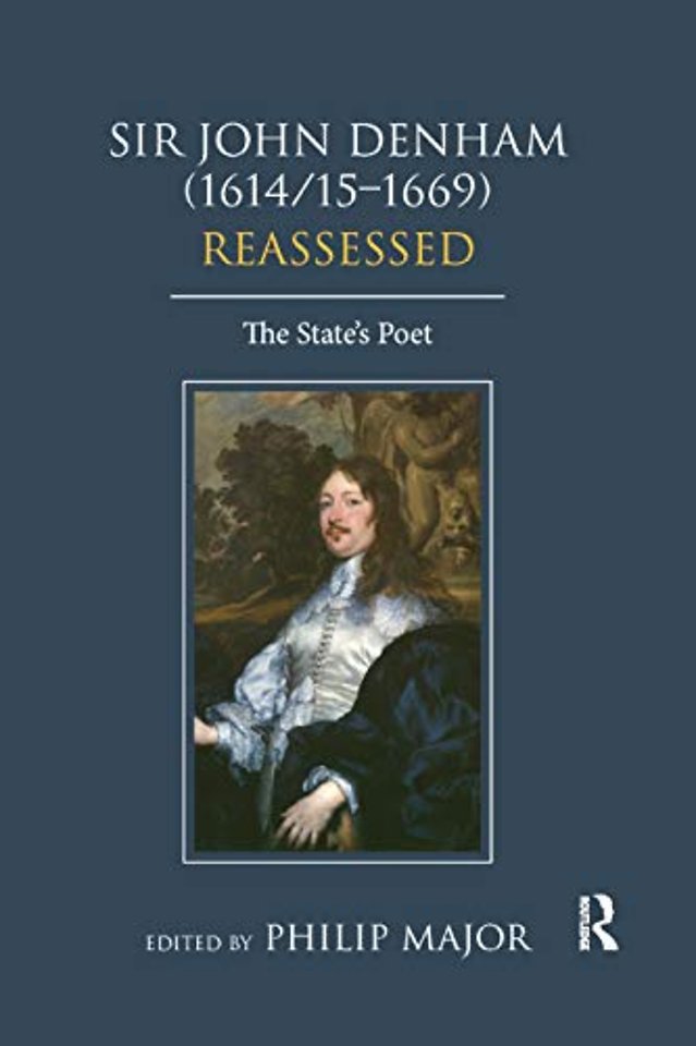 Sir John Denham (1614/15-1669) Reassessed