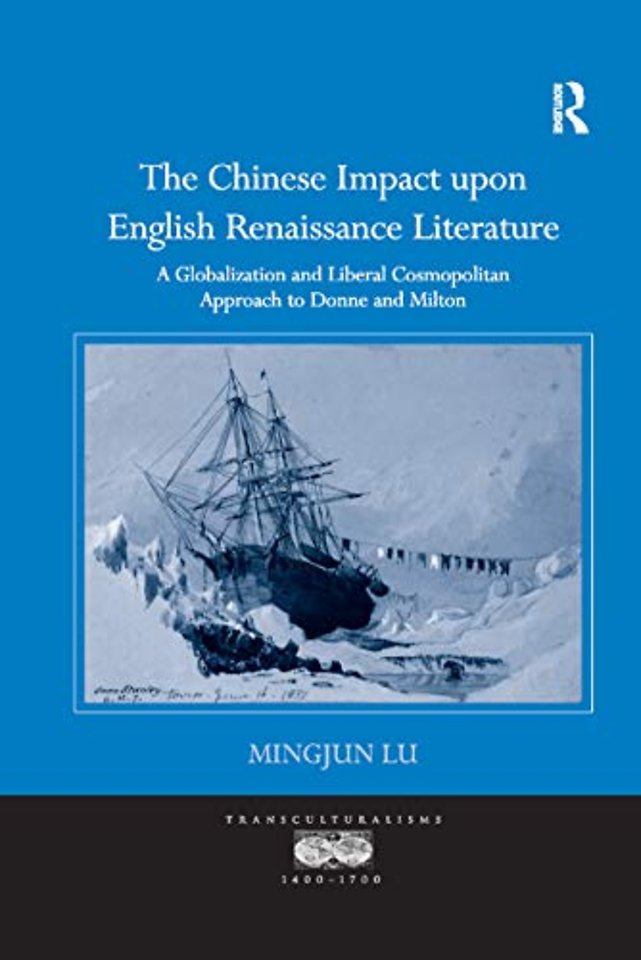 Chinese Impact upon English Renaissance Literature