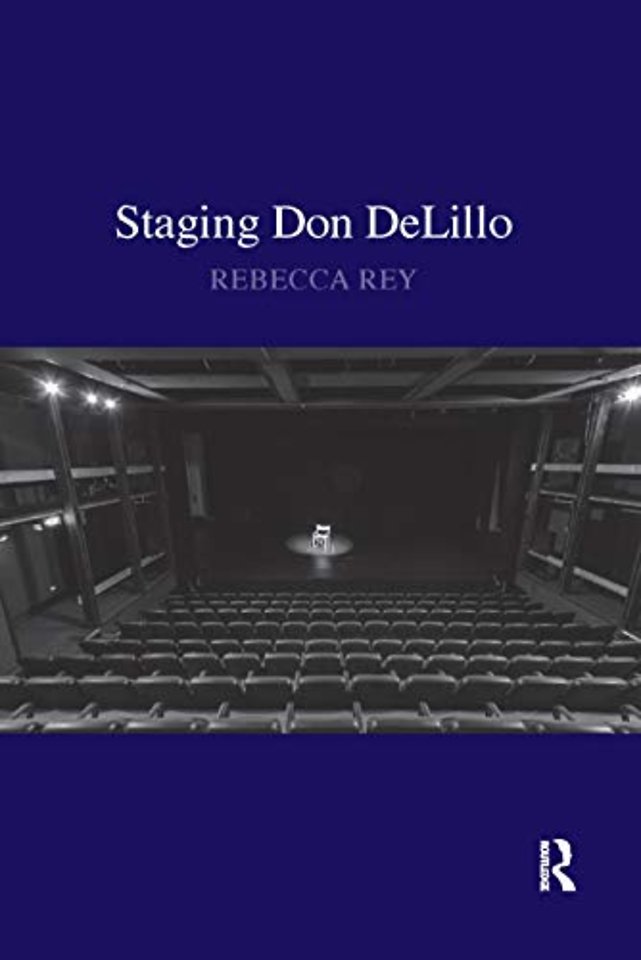 Staging Don DeLillo