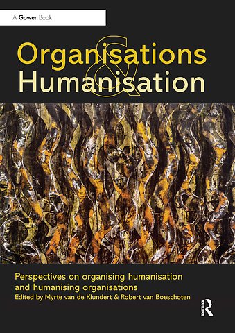 Organisations and Humanisation