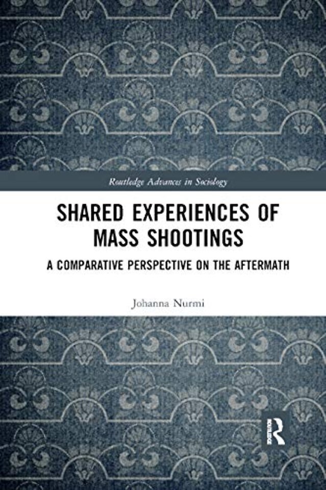 Shared Experiences of Mass Shootings
