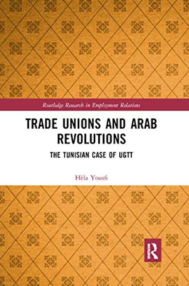 Trade Unions and Arab Revolutions