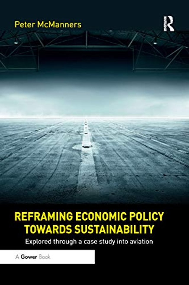 Reframing Economic Policy towards Sustainability