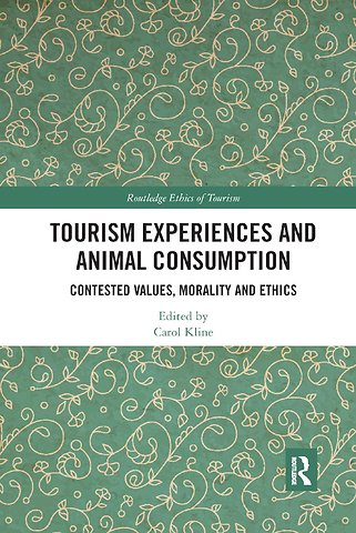 Tourism Experiences and Animal Consumption