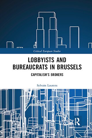 Lobbyists and Bureaucrats in Brussels