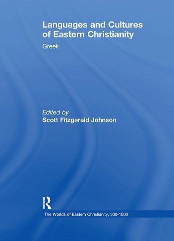 Worlds of Eastern Christianity, 300-1500