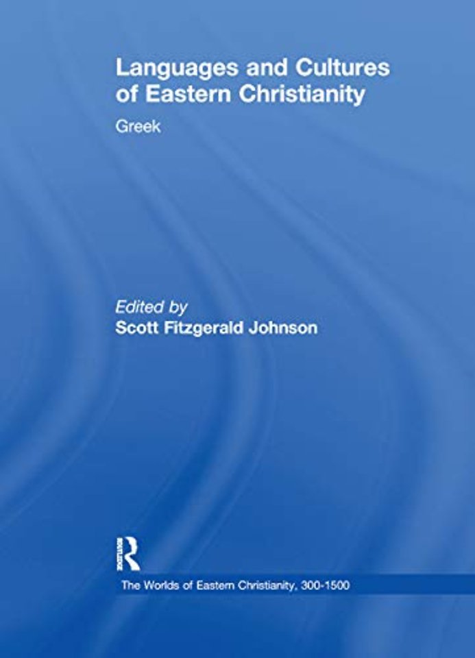 Worlds of Eastern Christianity, 300-1500