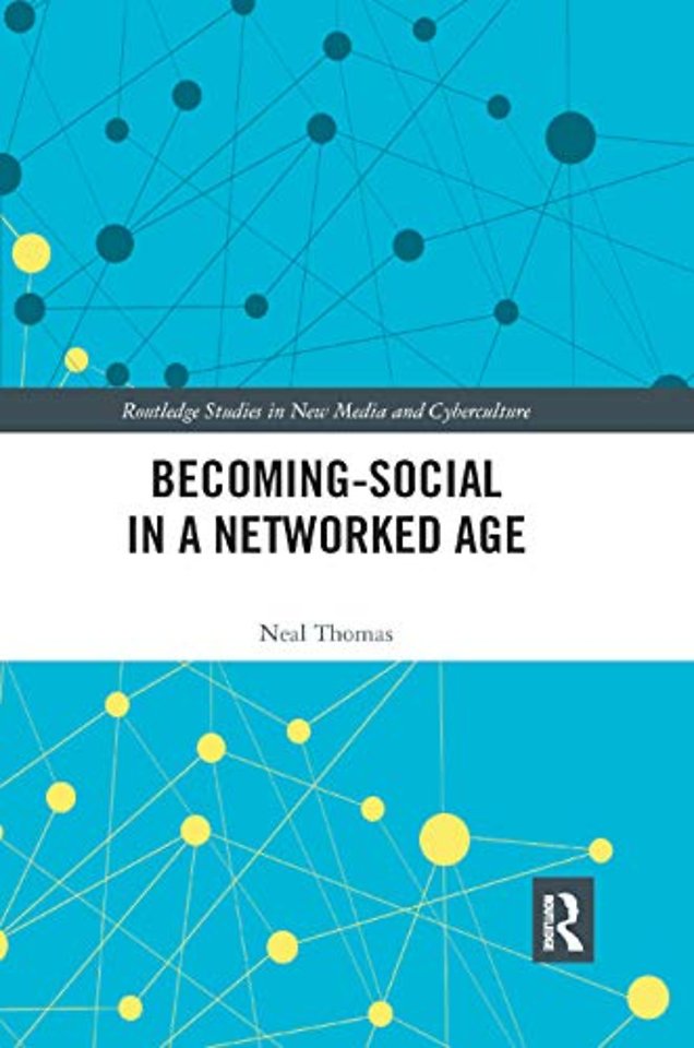 Becoming-Social in a Networked Age