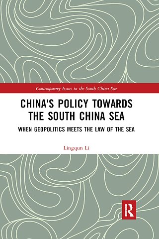 China's Policy towards the South China Sea