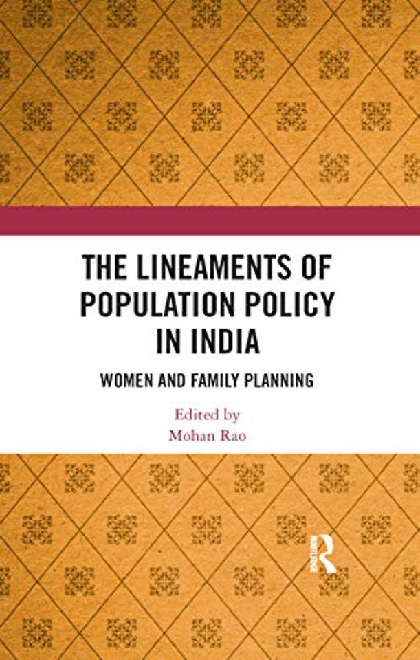 Lineaments of Population Policy in India