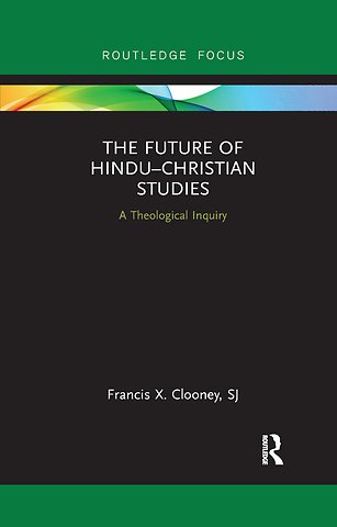 Future of Hindu�Christian Studies