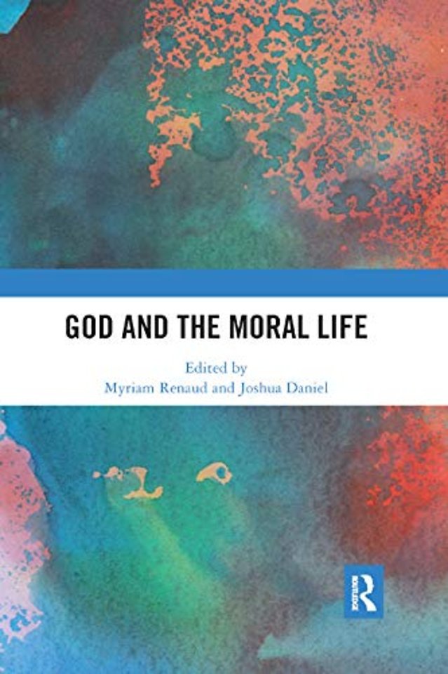 God and the Moral Life