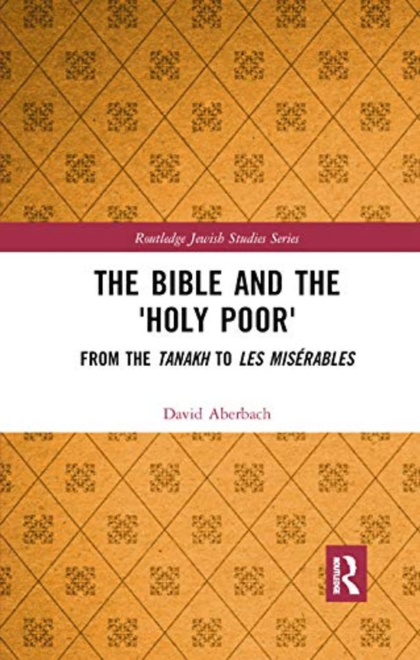Bible and the 'Holy Poor'